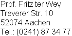 Adresse von Fritz ter Wey